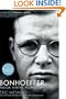 Bonhoeffer: Pastor, Martyr, Prophet, Spy
