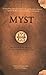 The Book of Atrus (Myst, Book 1)