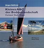 Kleines ABC der Boddenlandschaft. Fischland - Dar� - Zingst