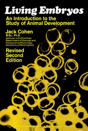 Living Embryos: An Introduction to the Study of Animal Development