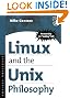 Linux and the Unix Philosophy