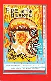 Fire in the hearth : the radical politics of place in America