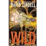 The Wild by David Zindell