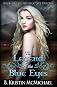 The Legend of the Blue Eyes: Book One of the Blue Eyes Trilogy (Volume 1)