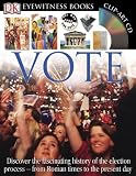 Eyewitness Vote (Eyewitness Books)
