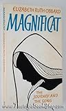 Magnificat : the journey and the song