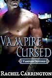 Vampire Cursed (Vampires Destined)