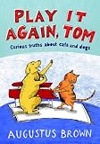Play it Again Tom