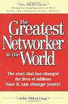 The Greatest Networker in the World