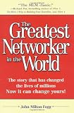 The Greatest Networker in the World