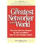 The Greatest Networker in the World: The story tha&hellip by John Milton Fogg