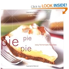 Pie Pie Pie: Easy Homemade Favorites