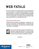 Image de Web Fatale: Wie Du Webseiten und Web-Apps gestaltest, denen niemand widerstehen kann: Usability, Use