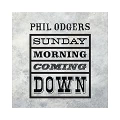 Sunday Morning Coming Down