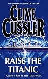Raise the Titanic