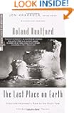 The Last Place on Earth (Modern Library Exploration)
