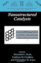 Nanostructured Catalysts (Nanostructure Science and Technology)