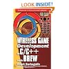 Wireless Game Development in C/C++ with BREW (Wordware Game Developer's Library)