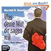 Was deine Wut dir sagen will: �berraschende Einsichten. 2 CDs