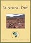 Running Dry (Institutional Use - Library/High School/Non-Profit)