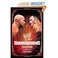 Showdowns: The 20 Greatest Wrestling Rivalries of the Last Two Decades (WWE)