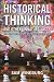 Historical Thinking and Other Unnatural Acts: Charting the Future of Teaching the Past (Critical Perspectives On The Past)