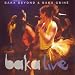 Baka Live von Baka Beyond & Baka Gbine - alle Infos