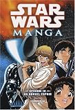 Star Wars Manga, Tome 4 : Un nouvel espoir
