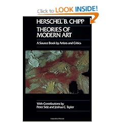 Theories of Modern Art: A Source Book by Artists and Critics