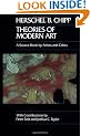 Theories of Modern Art: A Source Book by Artists and Critics (California Studies in the History of Art)