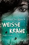 Wei�e Kr�he: Gothic Thriller