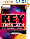 Key Customers: How to manage them profitably (Chartered Institute of Marketing)