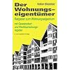 Der Wohnungseigent�mer: Ratgeber zum Wohnungseigentum