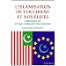 L'islamisation de l'Occident et nos �lites, Chroniques d'une dhimmitude choisie
