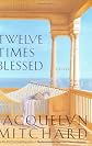 Twelve Times Blessed 