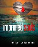Imprinted Souls (The Imprinted Soul Series)