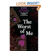 The Worst of Me