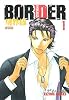 BORDER 境界線1 新装版 (HUG COMICS)