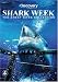 Shark Week: The Great Bites Collection
