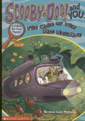 Scooby-Doo! and You: The Case of the Mad Mermaid Paperback 2001