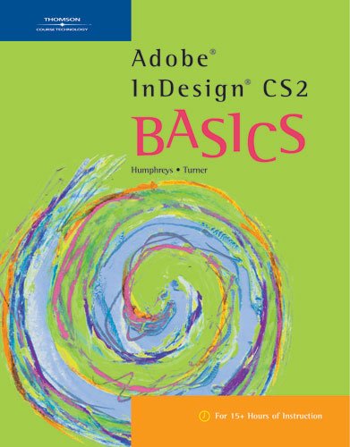 Adobe InDesign CS2 BASICS Basics Thompson Learning620230916