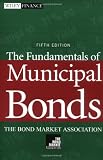 The Fundamentals of Municipal Bonds, 5th Edition
