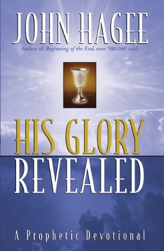 His Glory Revealed: A Devotional
