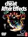 How to Cheat in After Effects