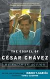 The Gospel of Cesar Chavez: My Faith in Action (Celebrating Faith)