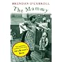 The Mammy (The 'Mrs Browne' Trilogy) by Brendan O'Carroll