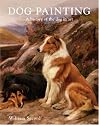 Dog Painting: A Social History of the Dog in Art