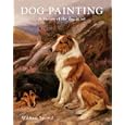 Dog Painting: A Social History of the Dog in Art