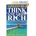 Think And Grow Rich: The Secret To Wealth Updated For The 21St Century
