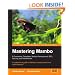Mastering Mambo: E-Commerce, Templates, Module Development, SEO, Security, and Performance